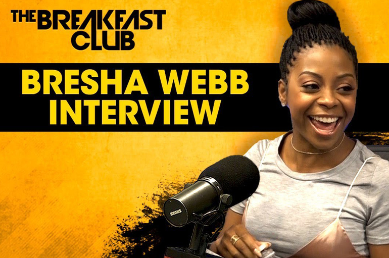 Bresha Webb Runs Her Mouth On The Breakfast Club, Talks ‘Night School’, ‘Marlon’ + More