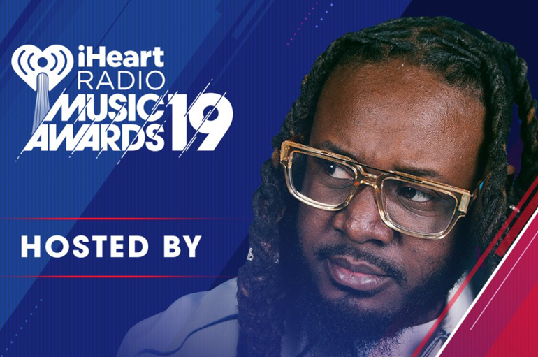 T-PAIN To Host The 2019 “IHEARTRADIO Music Awards,” Thursday, March 14, Live On FOX