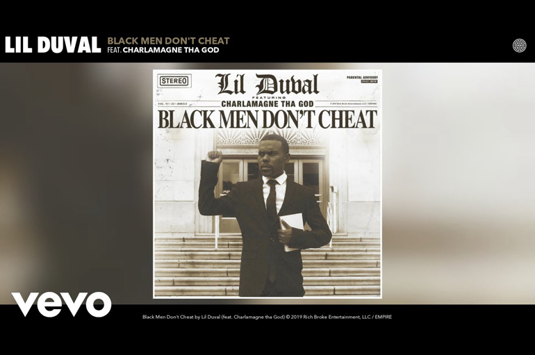 Lil Duval Ft. Charlamagne tha God – Black Men Don’t Cheat (Audio)