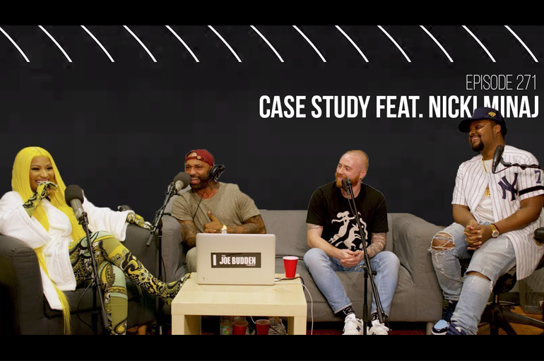 The Joe Budden Podcast Episode 271 | Case Study feat. Nicki Minaj