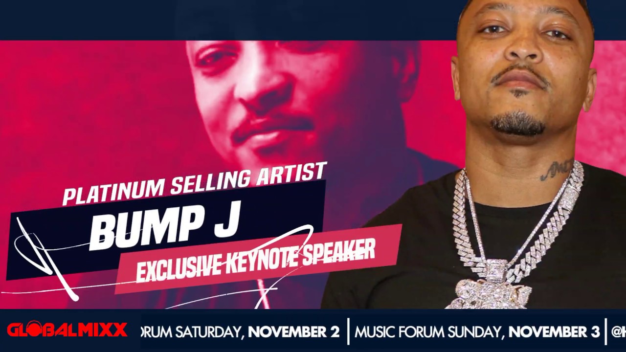 Just Added: King Louie and Bump J. | Global Mixx Music and Film Forum | Nov. 3