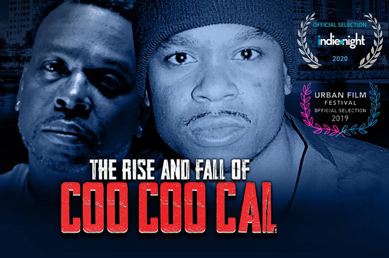 The Rise and Fall of Coo Coo Cal (Documentary Trailer)