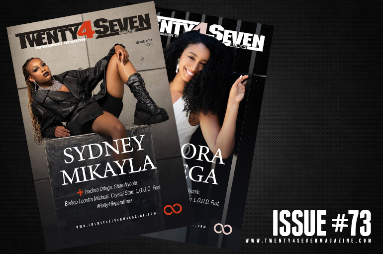Twenty4Seven Magazine: Issue #73